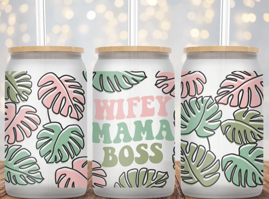 Wifey Mama Boss